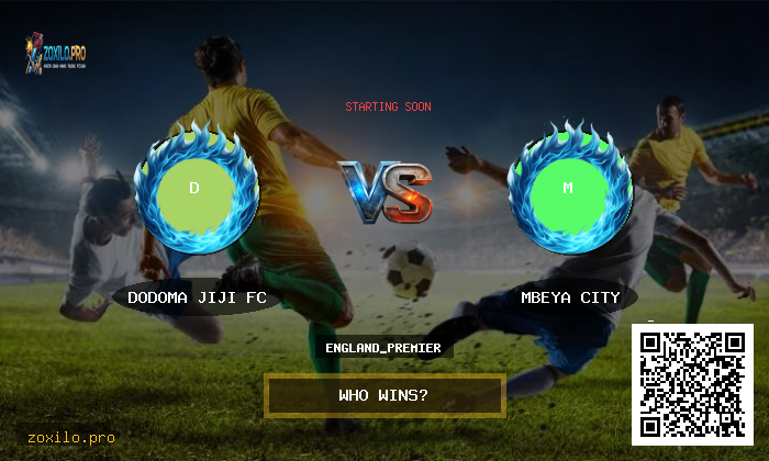 england_premier: Dodoma Jiji FC vs Mbeya City Prediction