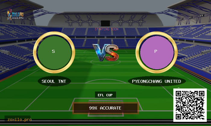 EFL Cup: Seoul TNT vs Pyeongchang United Prediction