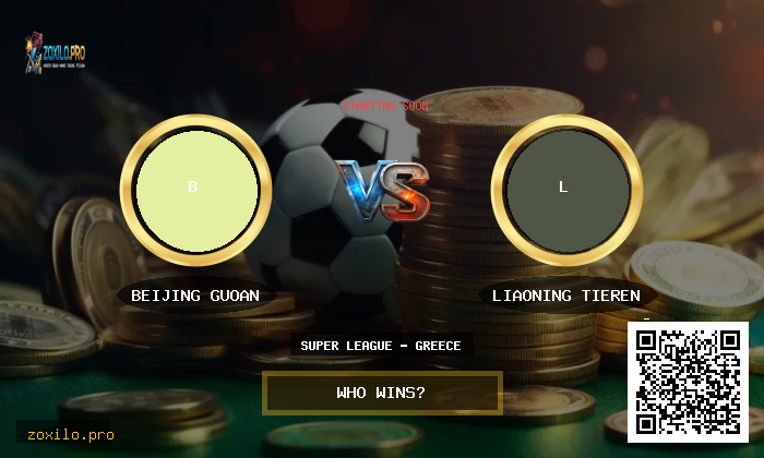 Match Preview: Beijing Guoan vs Liaoning Tieren Prediction & Analysis