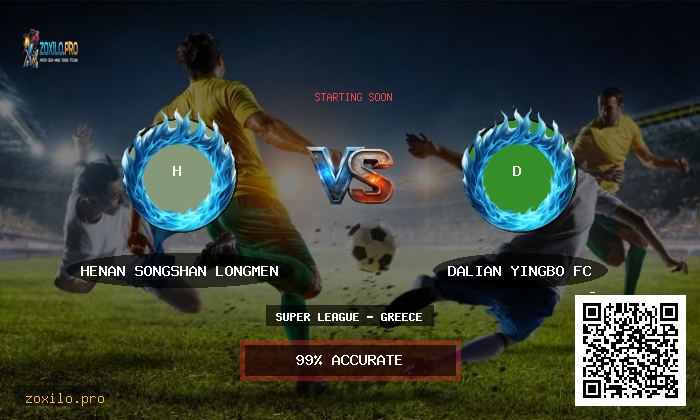 Match Preview: Henan Songshan Longmen vs Dalian Yingbo FC Prediction & Analysis
