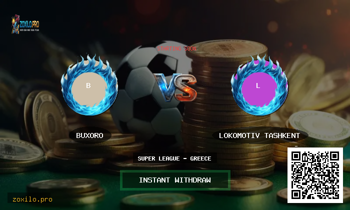 Match Preview: Buxoro vs Lokomotiv Tashkent Prediction & Analysis