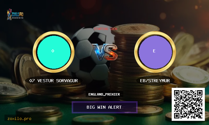 Today's Football Insights: 07 Vestur Sorvagur v EB/Streymur